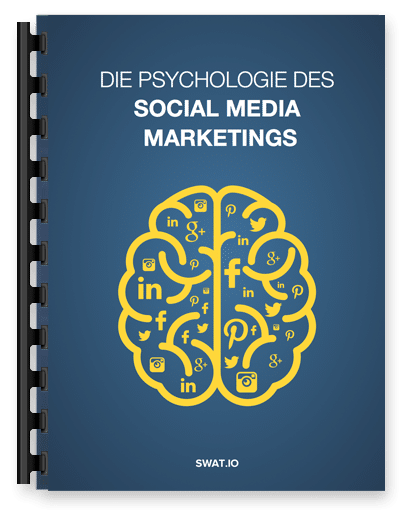 Die Psychologie des Social Media Marketings - Kostenloses eBook!