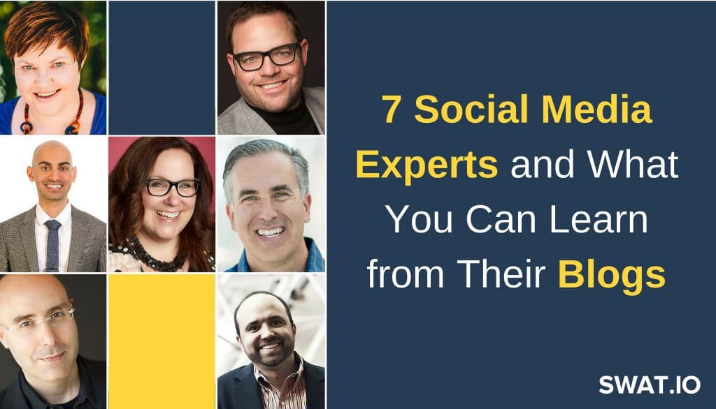 7 Social Media Experts and What You Can Learn from Their Blogs